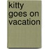 Kitty Goes on Vacation