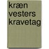 Kræn Vesters Kravetag