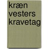Kræn Vesters Kravetag door Linda Nørgaard Framke
