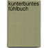 Kunterbuntes Fühlbuch