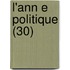 L'Ann E Politique (30)