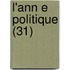 L'Ann E Politique (31)