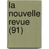 La Nouvelle Revue (91)