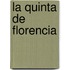 La Quinta de Florencia