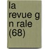 La Revue G N Rale (68)