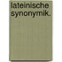 Lateinische Synonymik.