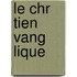 Le Chr Tien Vang Lique