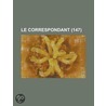 Le Correspondant (147) by Livres Groupe
