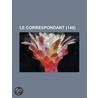 Le Correspondant (148) by Livres Groupe