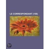 Le Correspondant (158) by Livres Groupe