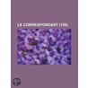 Le Correspondant (159) by Livres Groupe