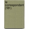 Le Correspondant (181) by Livres Groupe