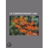Le Correspondant (184) by Livres Groupe