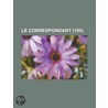Le Correspondant (195) by Livres Groupe