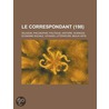 Le Correspondant (198) door Livres Groupe