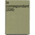 Le Correspondant (226)