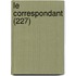 Le Correspondant (227)