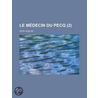 Le M Decin Du Pecq (2) by L. On Gozlan