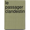 Le Passager Clandestin door Georges Simenon