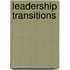 Leadership Transitions