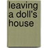 Leaving a Doll's House