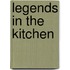 Legends in the Kitchen
