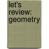 Let's Review: Geometry by Lawrence S. Leff