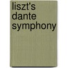 Liszt's Dante Symphony by Rich Disilvio
