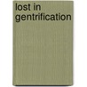 Lost in Gentrification door Marc-Uwe Kling