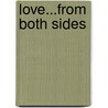 Love...from Both Sides door Nick Spalding