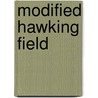 Modified Hawking Field door Nikos Alexandris
