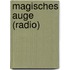 Magisches Auge (Radio)