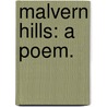 Malvern Hills: a poem. door Joseph Cottle
