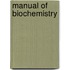 Manual of Biochemistry