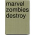 Marvel Zombies Destroy