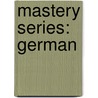 Mastery Series: German door Thomas Prendergast