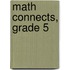 Math Connects, Grade 5