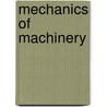 Mechanics of Machinery door Mahmoud A. Mostafa
