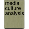 Media Culture Analysis door Fang Liu