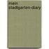 Mein Stadtgarten-Diary