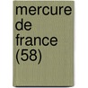 Mercure de France (58) by Alfred Louis Edmond Vallettee