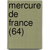 Mercure de France (64) door Livres Groupe
