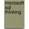 Microsoft Sql Thinking by Cornel Brücher