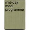 Mid-day Meal Programme by Manohar K.