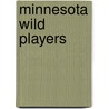 Minnesota Wild players by Books Llc