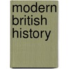 Modern British History door Larry Butler