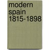 Modern Spain 1815-1898 door Henry Butler Clarke