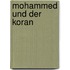 Mohammed Und Der Koran