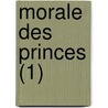 Morale Des Princes (1) door J.B. Comazzi