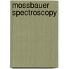 Mossbauer Spectroscopy door Yutaka Yoshida